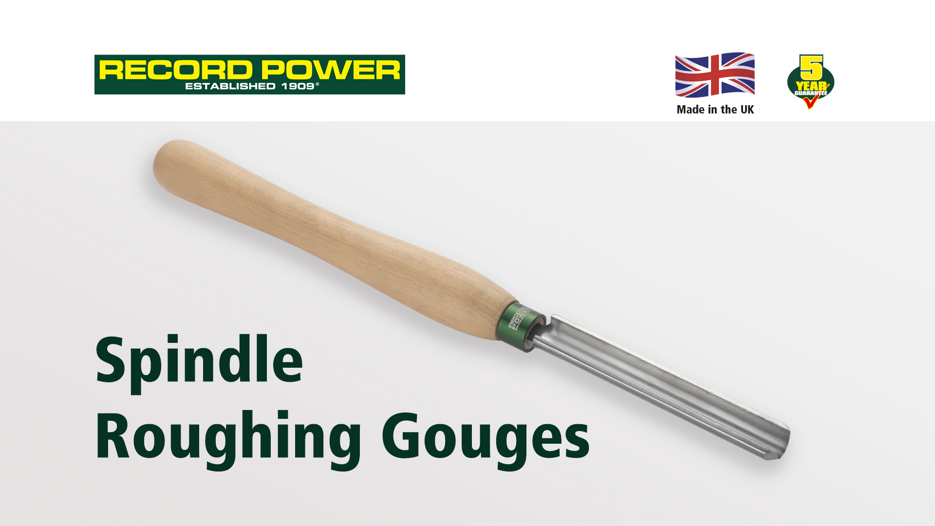 Spindle Roughing Gouges