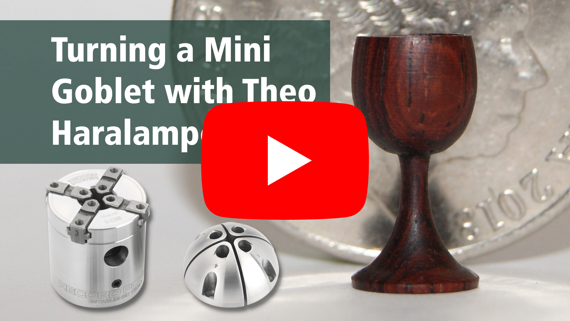 Mini Chucks Project 3 with Theo Haralampou - Turning a Mini-Goblet